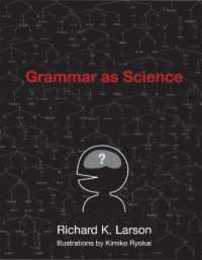 Grammar as Science (Mit Press)