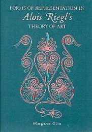 Forms of Representation in Alois Riegl's Theory of Art