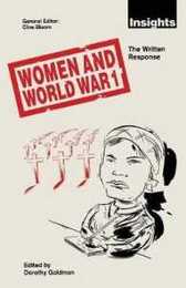 Women and World War 1: The Written Response (Insights)