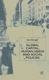 Global Capital Human Needs and Social Policies