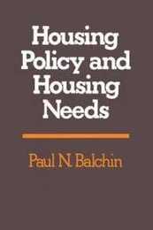 Housing Policy and Housing Needs (Building & Surveying Series)