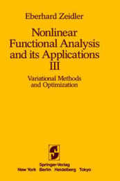 Nonlinear Functional Analysis and its Applications: III: Variational Methods and Optimization