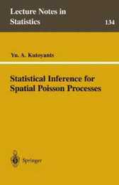 Statistical Inference for Spatial Poisson Processes (Lecture Notes in Statistics 134)