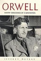 Orwell: Wintry Conscience of a Generation
