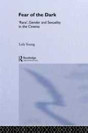 Fear of the Dark (Gender Racism Ethnicity Series)
