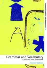 Grammar and Vocabulary (Routledge English Language Introductions)