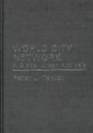 World City Network: A Global Urban Analysis