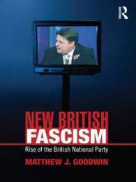 New British Fascism: Rise of the British National Party (Routledge Studies in Extremism and Democracy)