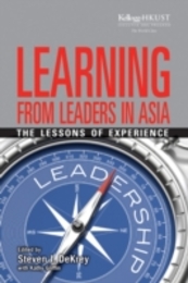 Learning from Leaders in Asia: The Lessons of Experience