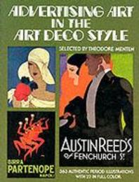 Advertising Art in the Art Deco Style (Picture Archives S.)