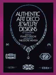 Authentic Art Deco Jewelry Designs (Dover Jewelry and Metalwork)