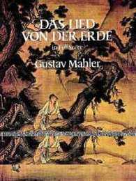 Mahler: Das Lied Von Der Erde in Full Score