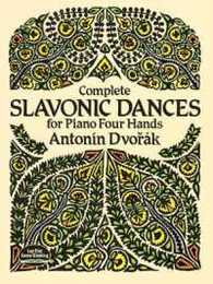 Dvorak: Complete Slavonic Dances for Piano Four Hands
