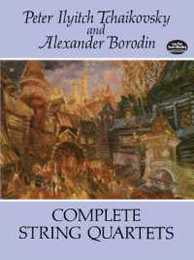 Tchaikovsky: Complete String Quartets