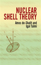 Nuclear Shell Theory (Dover Editions)
