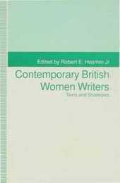 Contemporary British Women Writers: Narrative Strategies (Texts and Strategies)