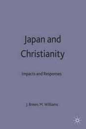 Japan and Christianity: Impacts and Responses