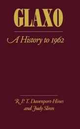 Glaxo: A History to 1962