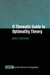 Thematic Guide to Optimality Theory (Research Surveys in Linguistics)