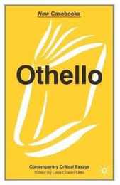 Othello (New Casebooks)