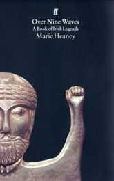 Over Nine Waves (Book of Irish Legends)