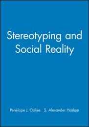 Stereotyping and Social Reality