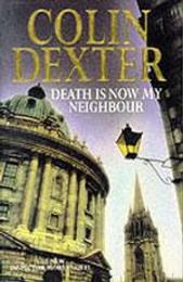 Death Is Now My Neighbor