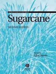 Sugarcane (World Agriculture Series)