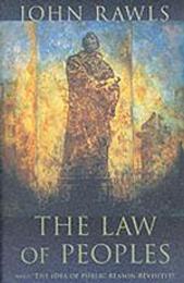 The Law of Peoples: with "The Idea of Public Reason Revisited"