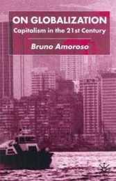 On Globalization: Capitalism in the Twenty-First Century
