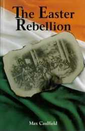 The Easter Rebellion