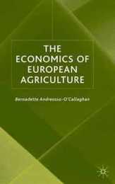 The Economics of European Agriculture