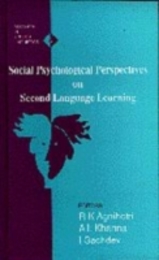 Social Psychological Perspectives on Second Language Learning (Research in Applied Linguistics series)
