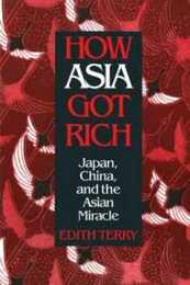 How Asia Got Rich (Pacific Basin Institute Book)
