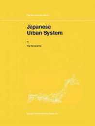 Japanese Urban System (GeoJournal Library 56)