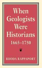 When Geologists Were Historians 1665-1750