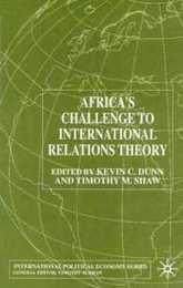 Africa's Challenge to International Relations Theory (International Political Economy Series)
