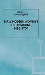 Early Modern Women's Letter Writing 1450-1700 (Early Modern Literature in History)