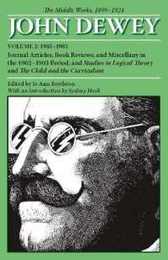 The Middle Works 1899-1924: 1902-1903 (2) (The Collected Works of John Dewey 1882-1953)
