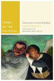 Terms of the Political: Community Immunity Biopolitics (Commonalities)