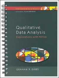 Qualitative Data Analysis: Explorations With Nvivo: Explorations with NVivo