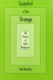 Scientist of the Strange: The Poetry of Peter Redgrove