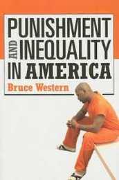 Punishment and Inequality in America