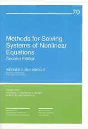 Methods for Solving Systems of Nonlinear Equations (CBMS-NSF Regional Conference Series in Applied Mathematics Series Number 70)