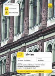 Teach Yourself Latvian (Teach Yourself Complete Courses)