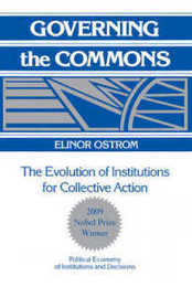 Governing the Commons: The Evolution of Institutions for Collective Action (Political Economy of Institutions and Decisions)