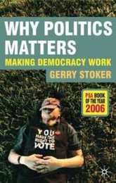 Why Politics Matters: Making Democracy Work