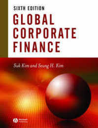 Global Corporate Finance: Text and Cases