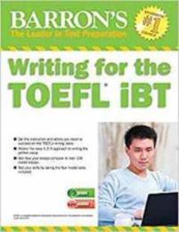 Writing for the TOEFL iBT: With Online 6th Edition (Barron's Test Prep)