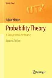 Probability Theory: A Comprehensive Course (Universitext)